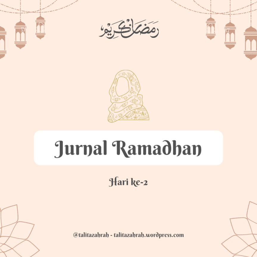 Jurnal Ramadhan Hari ke-2